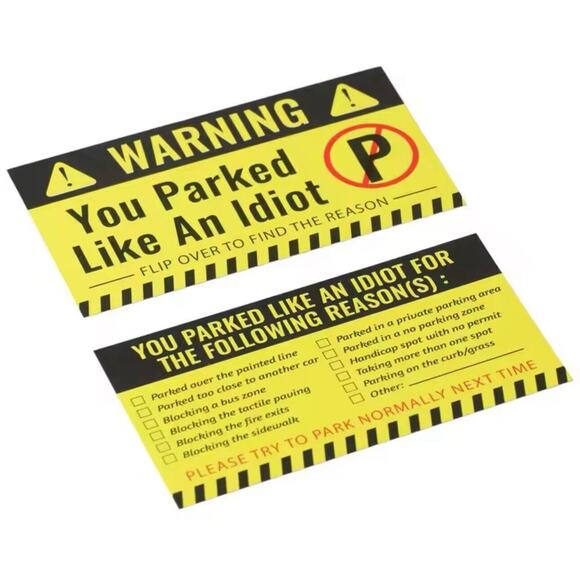 50 ⚠️YOU PARKED LIKE AN IDIOT Bad Cards Fake Ticket Prank Joke Gag Gift - Picture 5 of 6